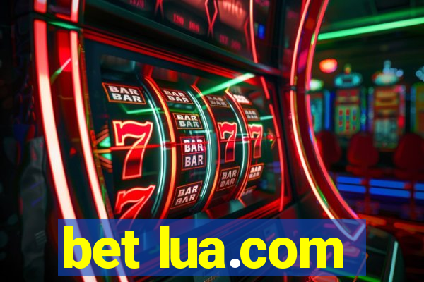 bet lua.com